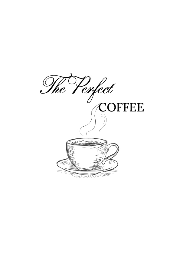 The Perfect Coffee